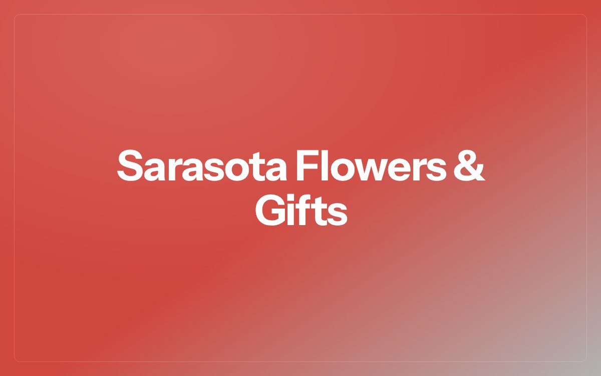Sarasota Flowers & Gifts — Retail project by KAPUSTA.DEV